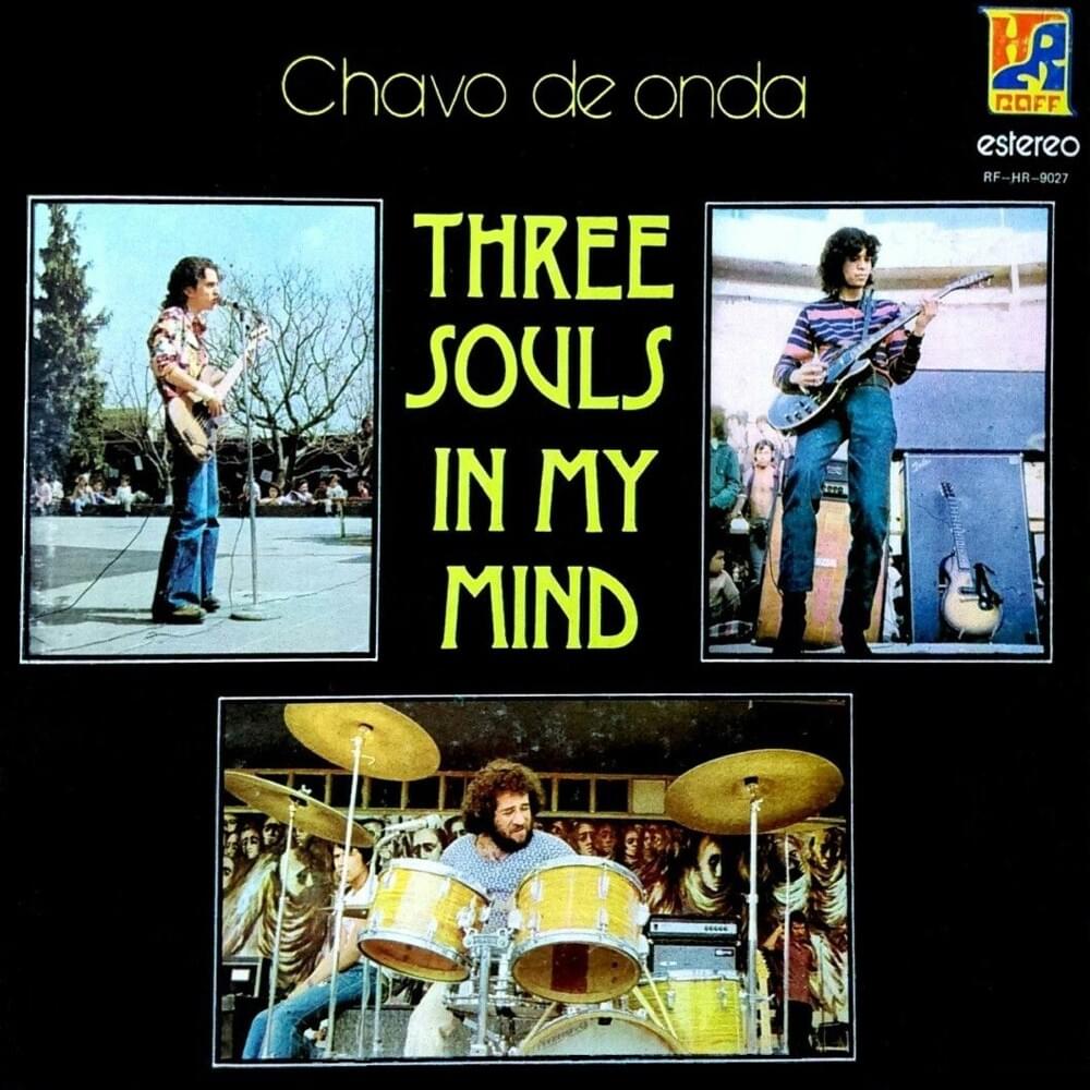 Album cover art for "Chavo de Onda" by Three souls in my mind