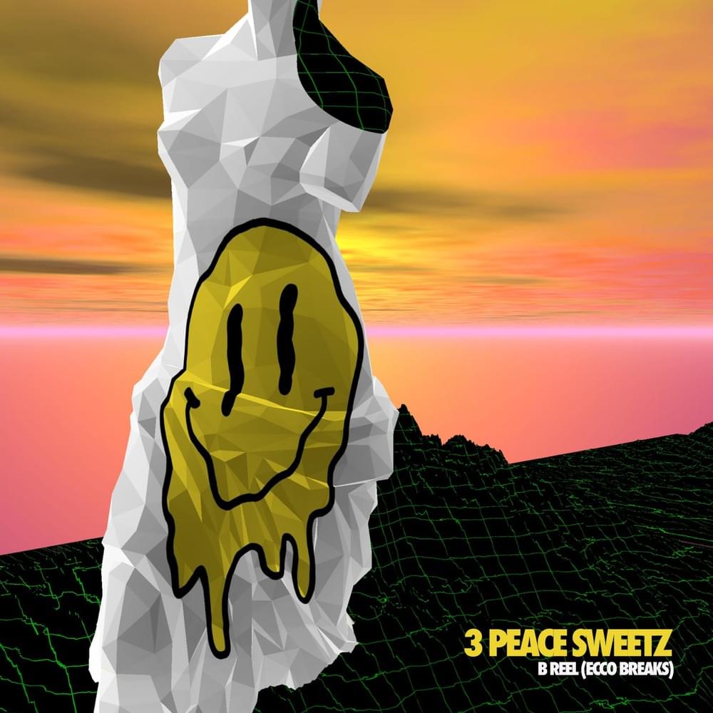 Album cover art for "B Reel (Ecco Breaks)" by 3PeaceSweetz
