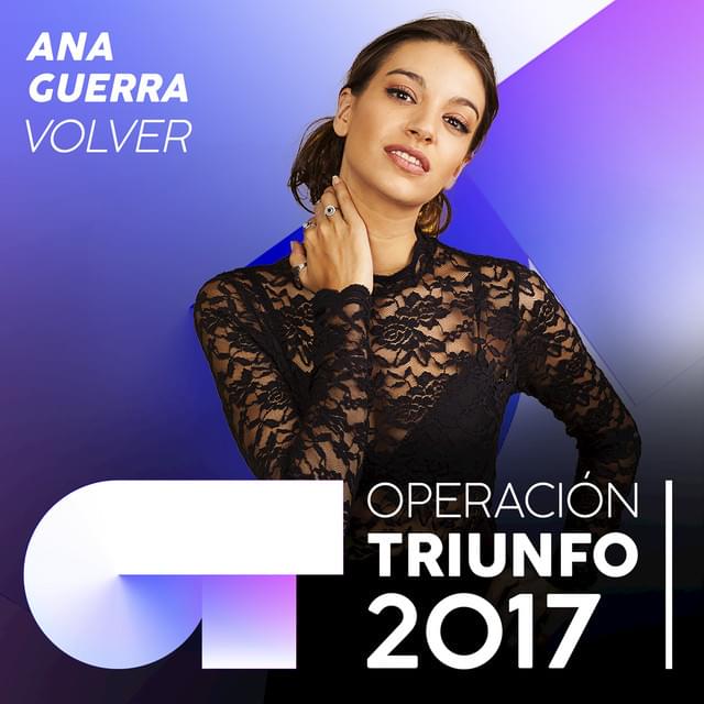 Album cover art for "Volver" by Operación Triunfo 2017 & Ana Guerra