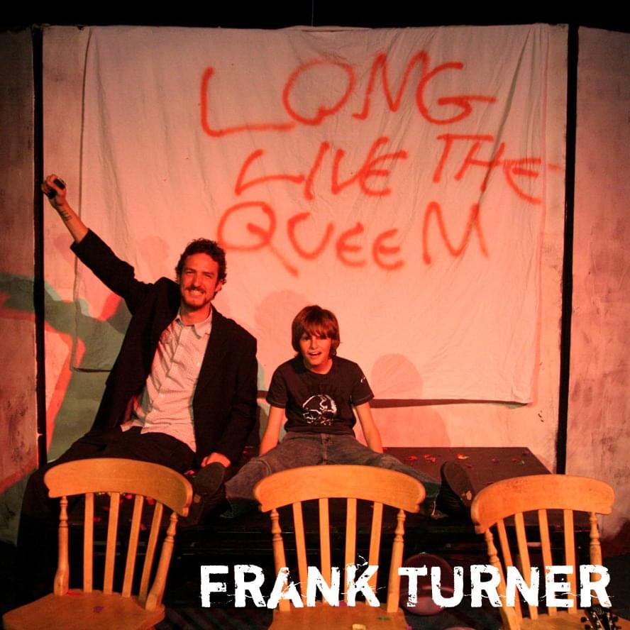 Album cover art for "Long Live the Queen" by Frank Turner