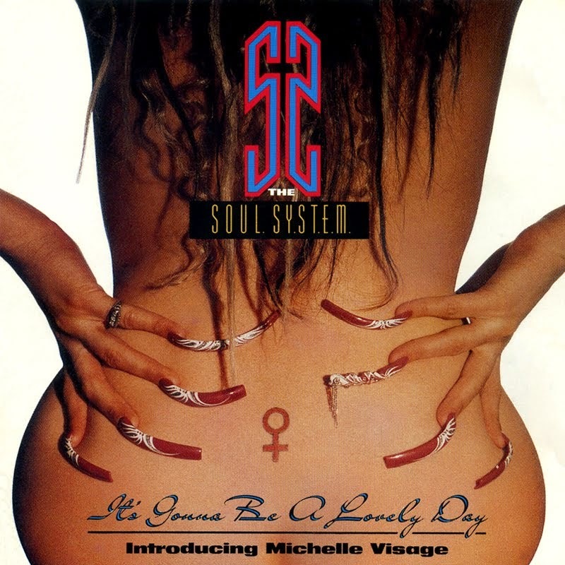 Album cover art for "It’s Gonna Be a Lovely Day" by S.O.U.L. S.Y.S.T.E.M. & Michelle Visage