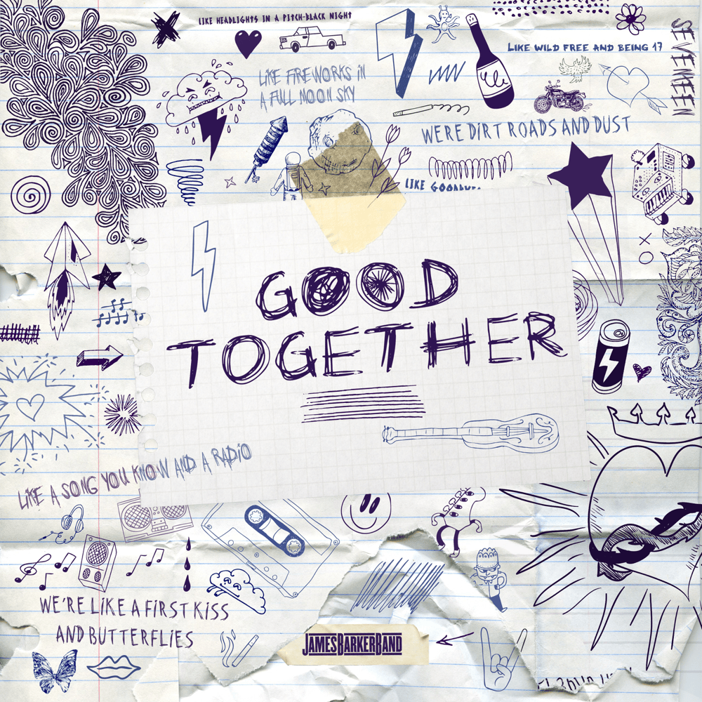 Good Together by James Barker Band