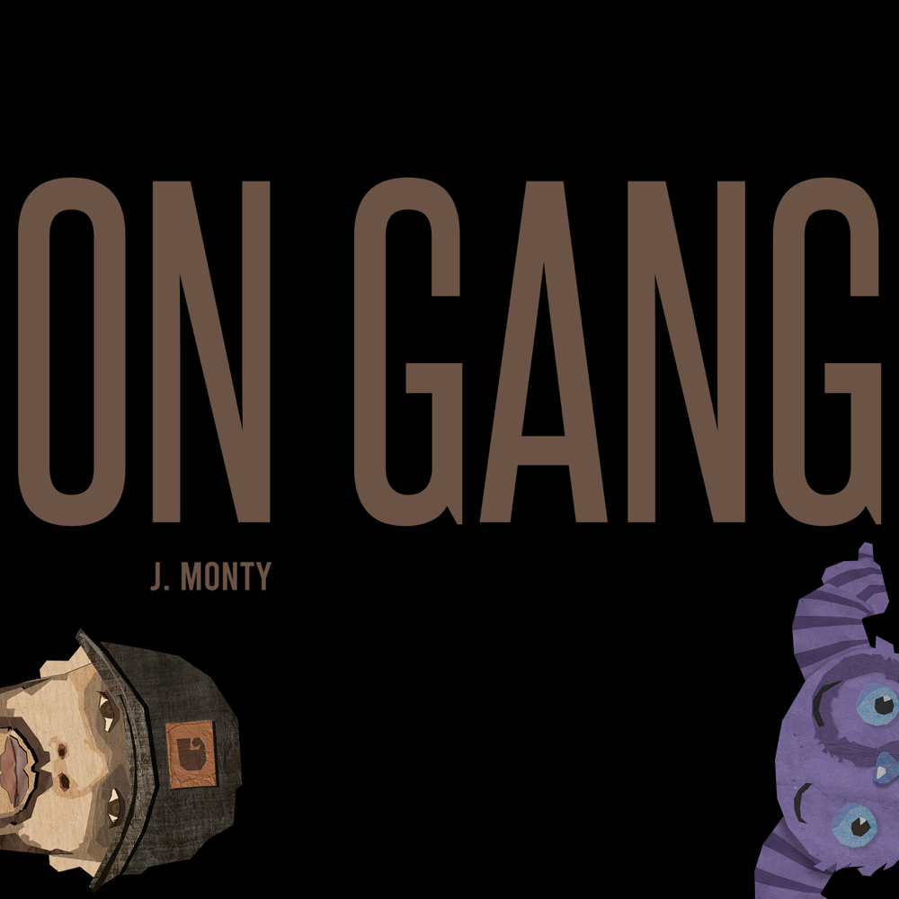 Album cover art for "On Gang" by J. Monty