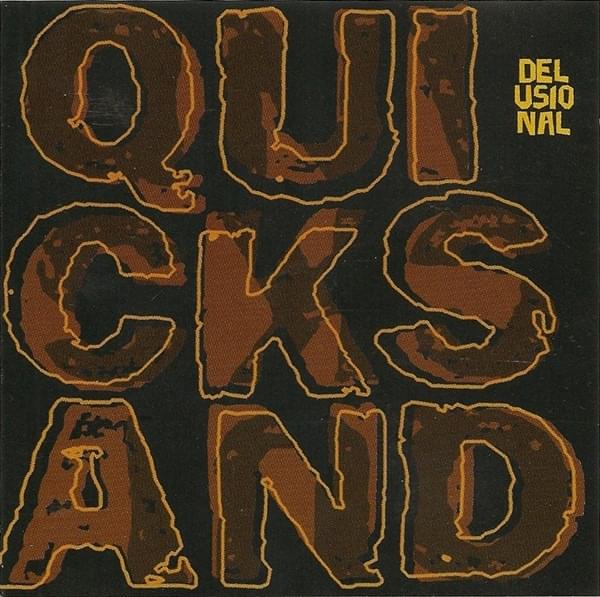 Album cover art for "Delusional" by Quicksand