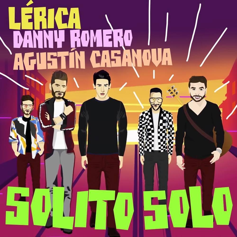 Solo Solito by Lérica