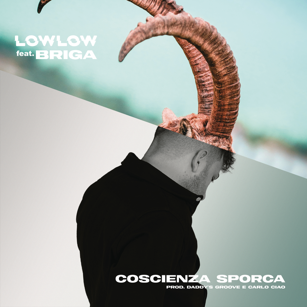 Album cover art for "Coscienza sporca" by lowlow & Briga