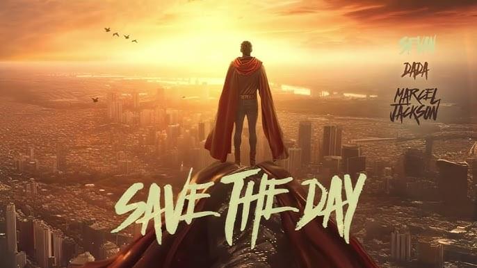 Album cover art for "Save The Day" by Sevin & Dada & Marcel Jackson
