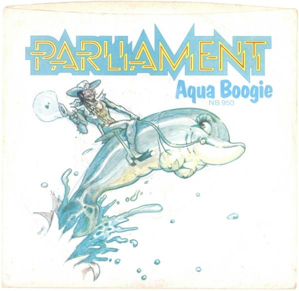 Aqua Boogie (A Psychoalphadiscobetabioaquadoloop) by Parliament