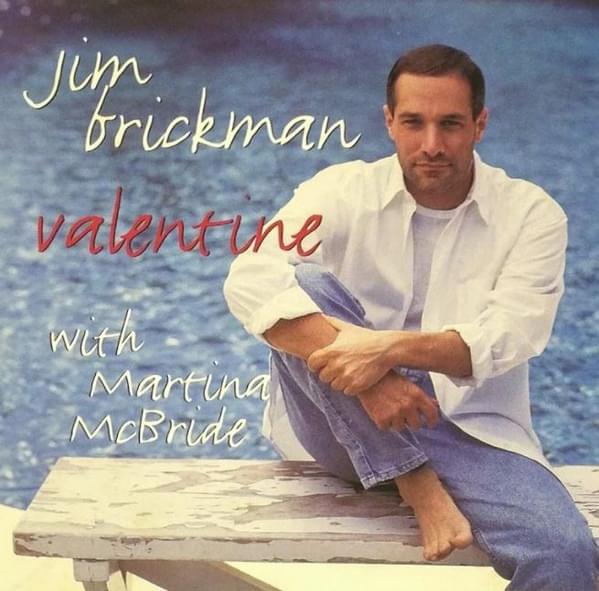 Valentine by Martina McBride