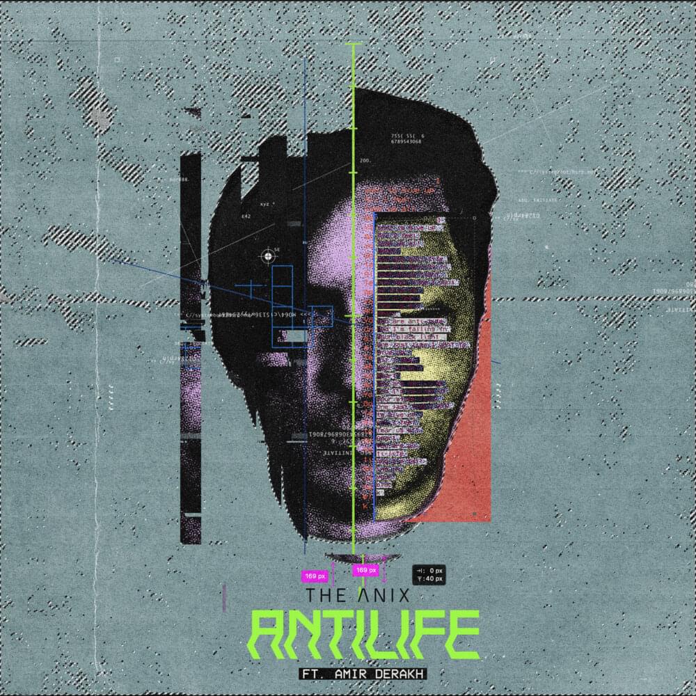 Album cover art for "ANTILIFE" by The Anix & Amir Derakh