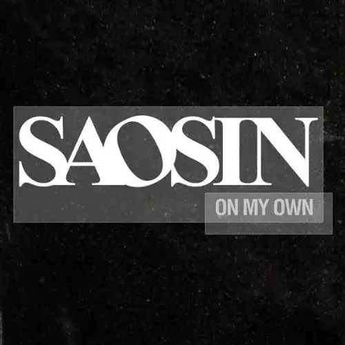 Album cover art for "On My Own" by Saosin