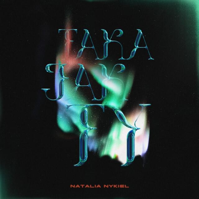 Album cover art for "Taka jak ty" by Natalia Nykiel