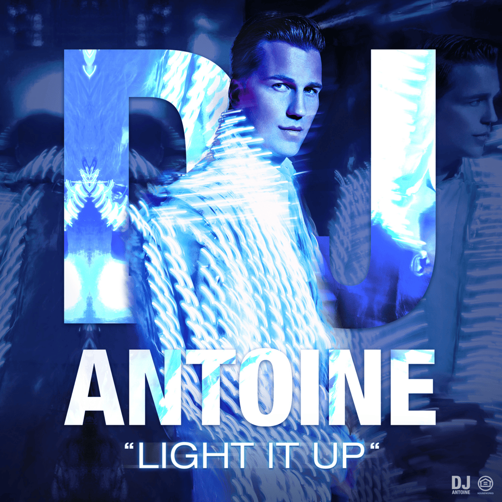 Album cover art for "Light It Up (DJ Antoine & Mad Mark 2K14 Radio Edit)" by DJ Antoine