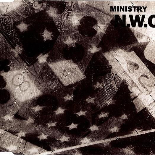 Album cover art for "N.W.O. (Extended Dance Mix)" by Ministry