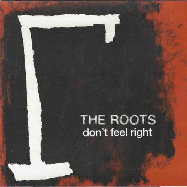 Album cover art for "Don’t Feel Right" by The Roots & Maimouna Youssef