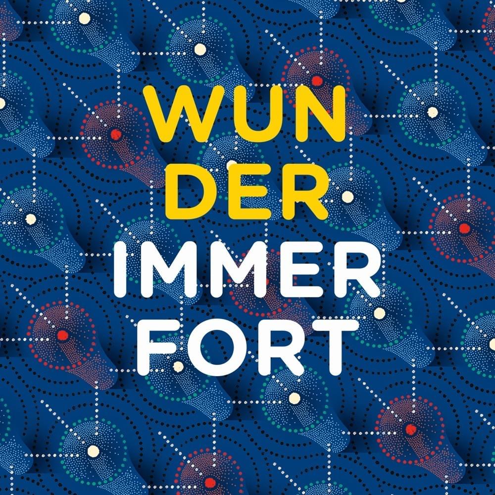 Cover image for Wunder / Immerfort - Single