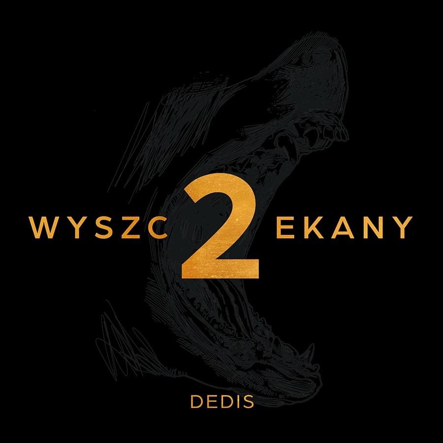 Album cover art for "Powiedz Jakie" by Dedis