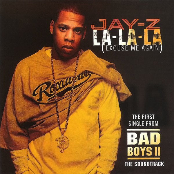 Album cover art for "La-La-La (Excuse Me Miss Again)" by JAY-Z