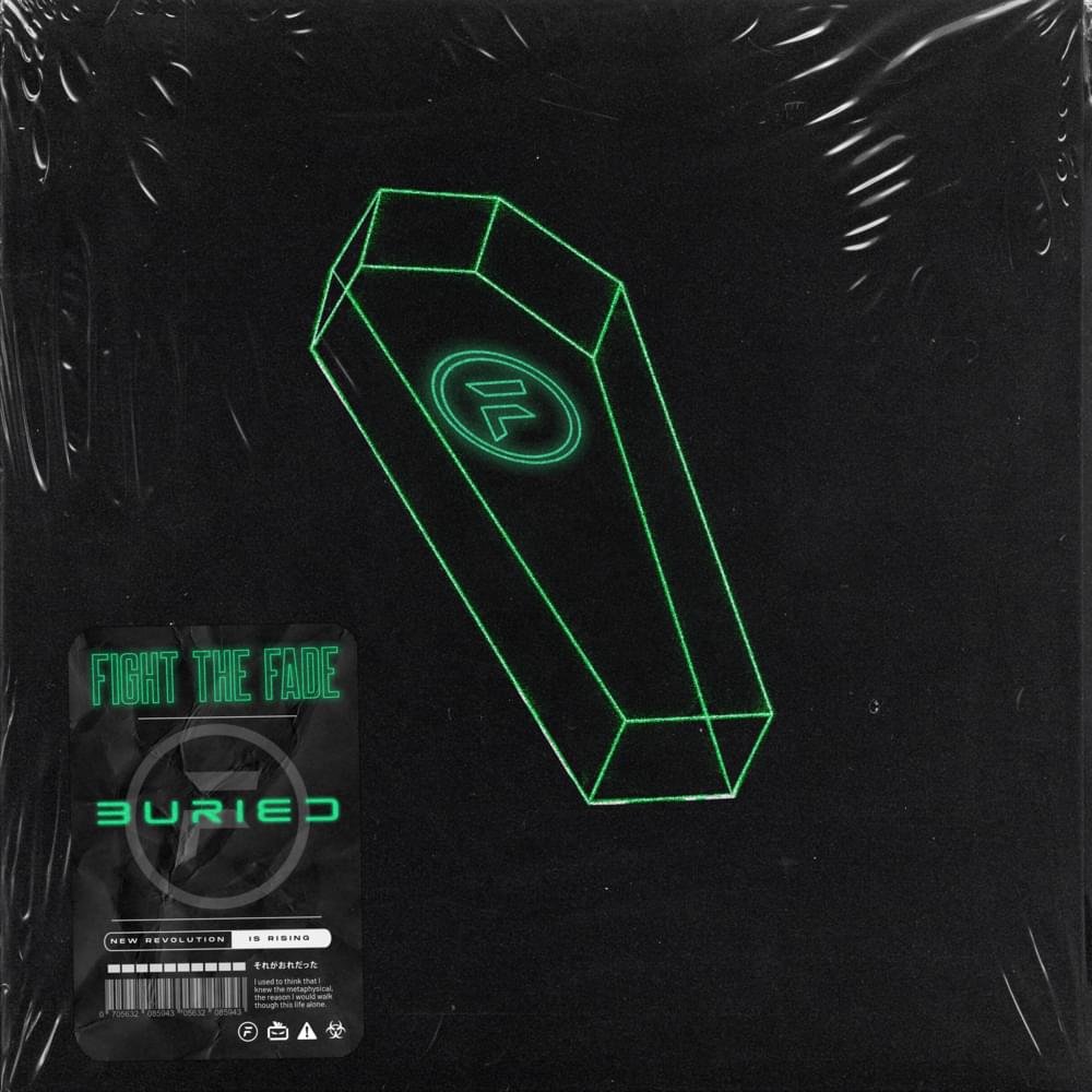Buried by Fight The Fade