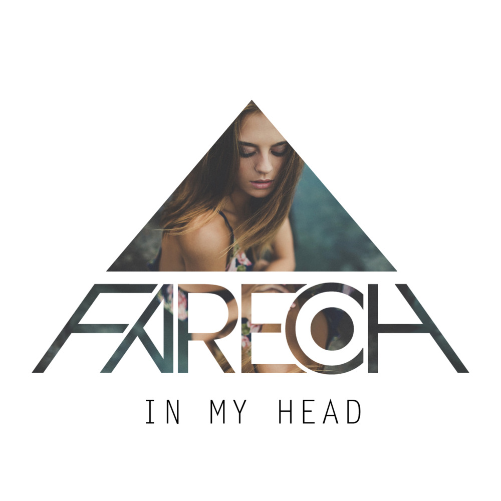 In My Head by Fareoh