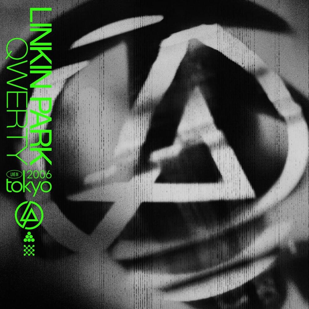 Album cover art for "QWERTY (Live in Tokyo, 2006)" by Linkin Park