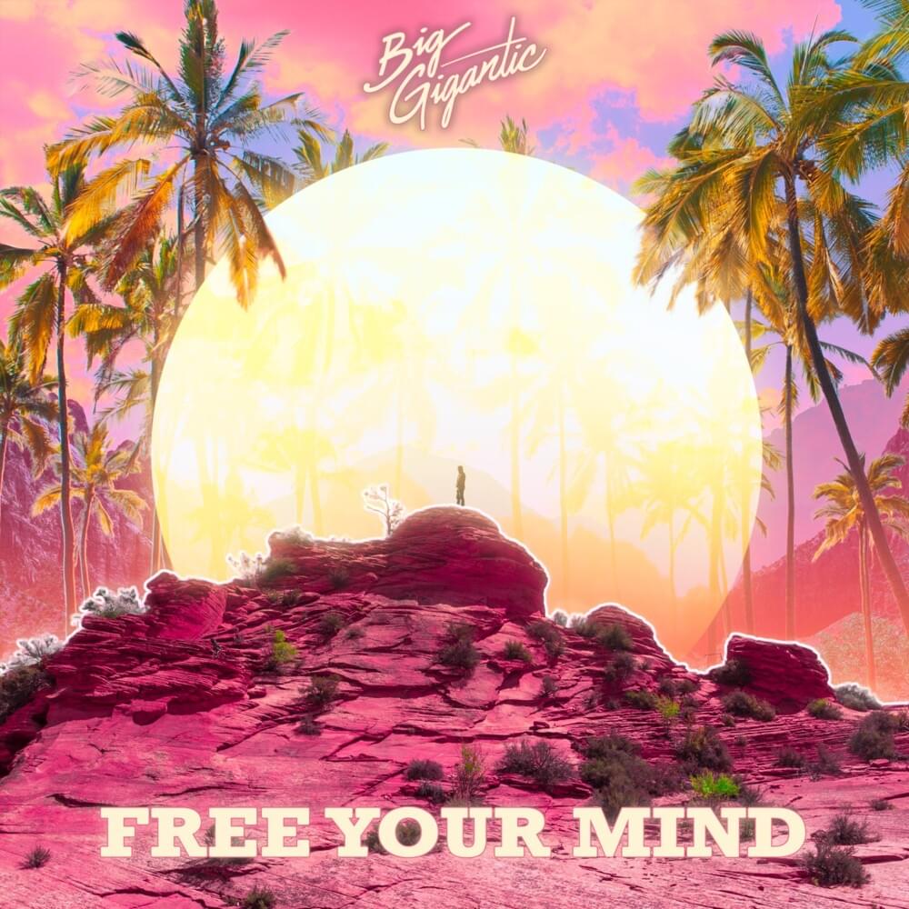 You’re the One by Big Gigantic