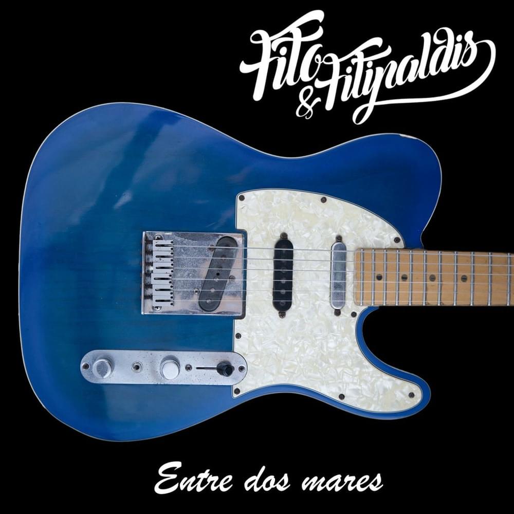 Album cover art for "Entre dos mares" by Fito y Fitipaldis