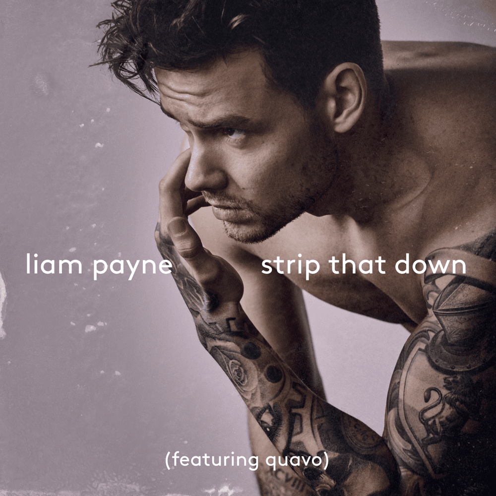 Album cover art for "Strip That Down" by NOW That’s What I Call Music! & Quavo