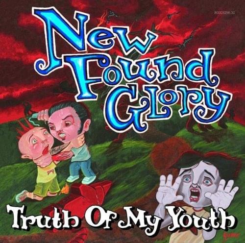 Album cover art for "Truth of My Youth" by New Found Glory