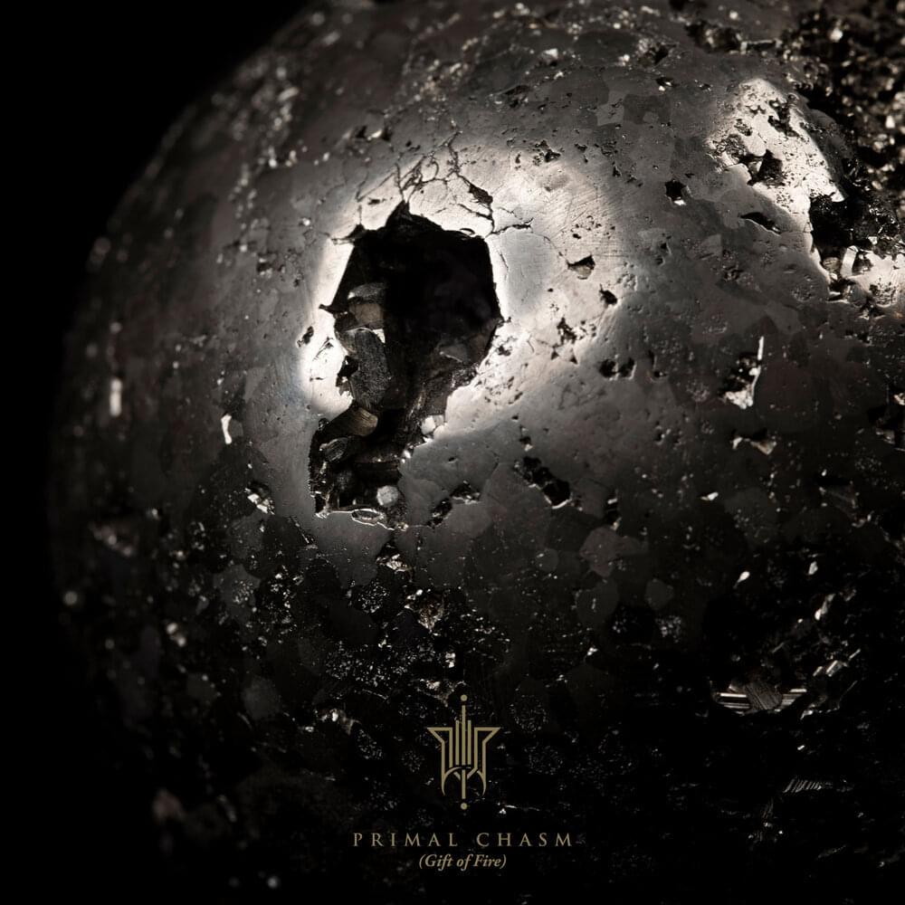 Album cover art for "Primal Chasm (Gift of Fire)" by Wolves in the Throne Room