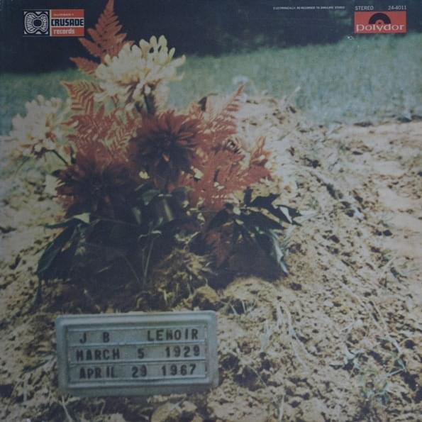 Feelin’ Good by J.B. Lenoir