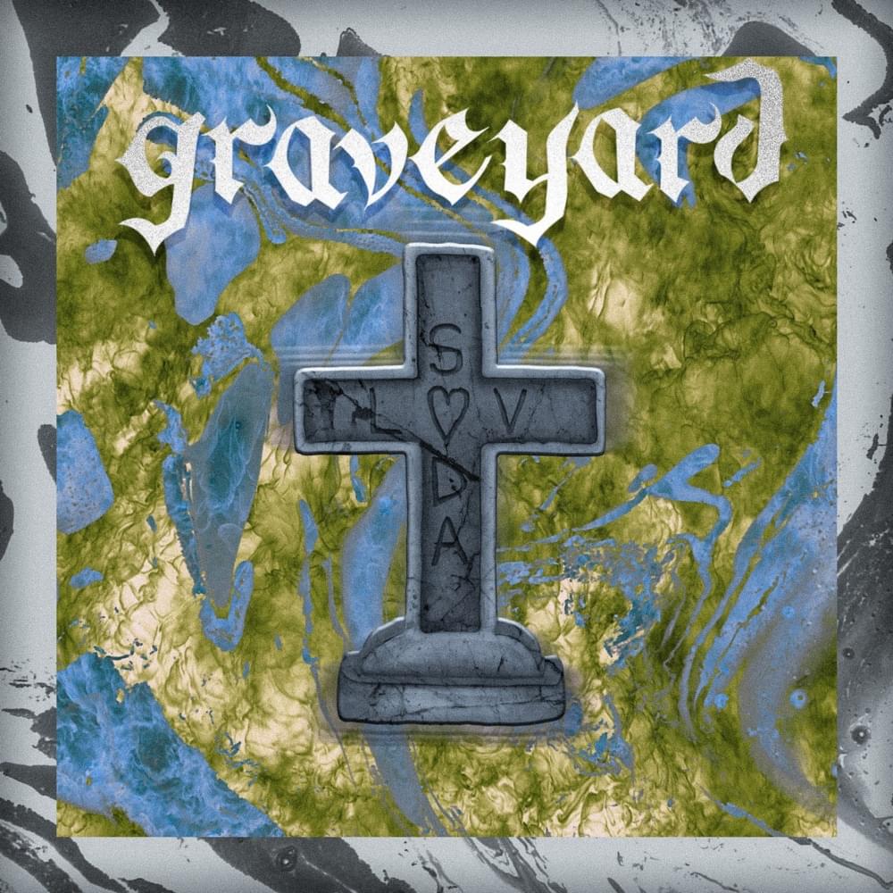 Album cover art for "GRAVEYARD" by SODA LUV