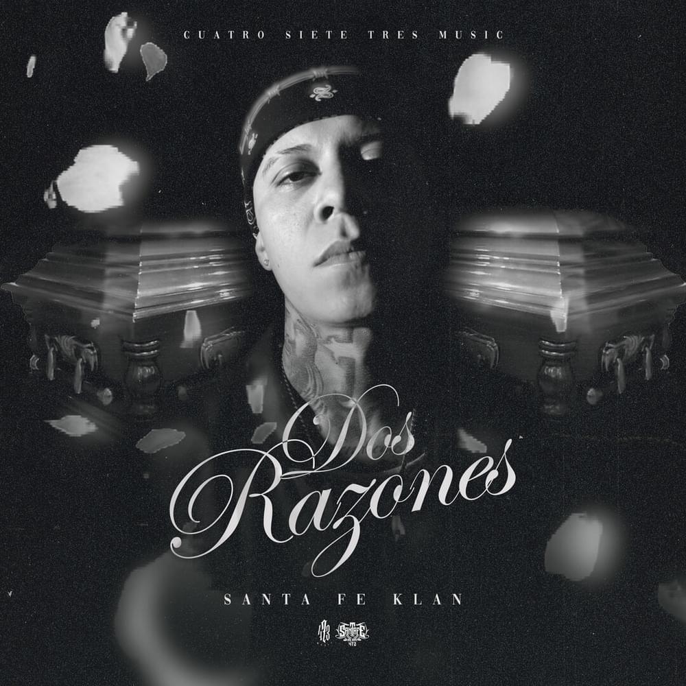 Album cover art for "Dos Razones" by Santa Fe Klan