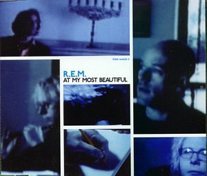 Album cover art for "At My Most Beautiful" by R.E.M.
