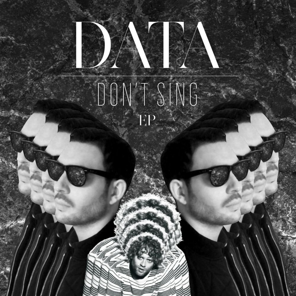 Don’t Sing by Data