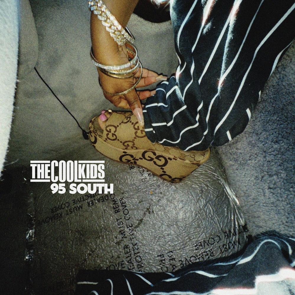 Album cover art for "95 South" by The Cool Kids