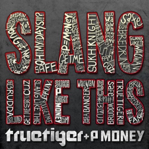 Album cover art for "Slang Like This" by P Money