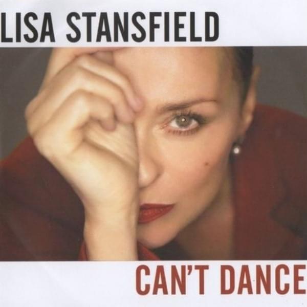 Album cover art for "Can’t Dance" by Lisa Stansfield