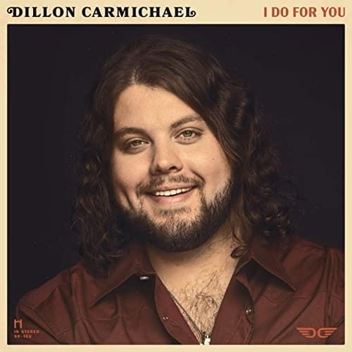 Album cover art for "I Do For You" by Dillon Carmichael
