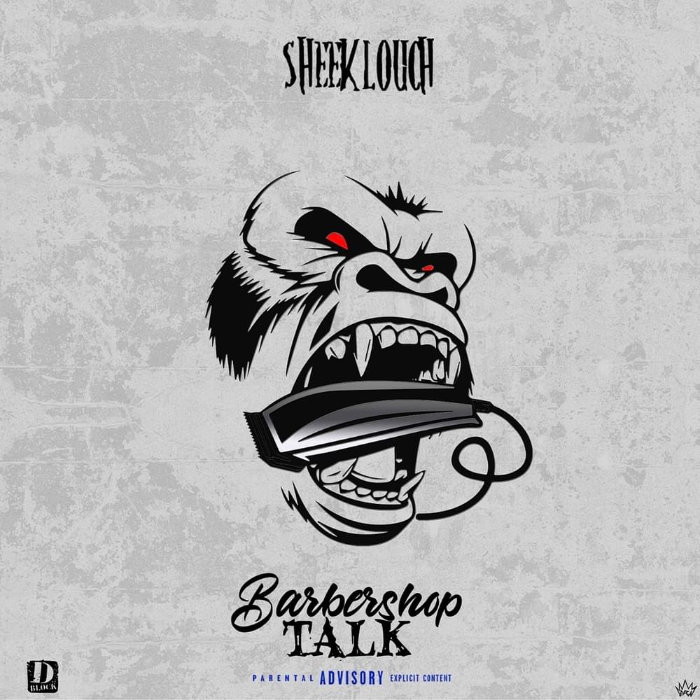 Album cover art for "Barber Shop Talk" by Sheek Louch