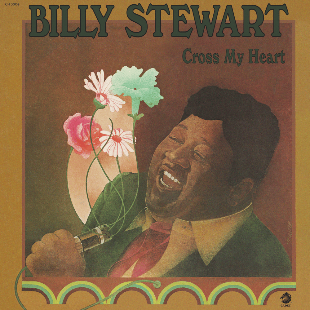 Cross My Heart by Billy Stewart