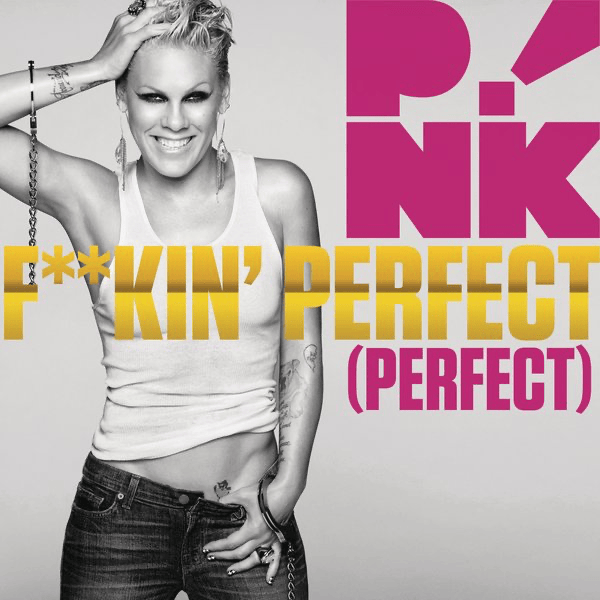 Album cover art for "F**kin’ Perfect (Clean Radio Edit)" by P!nk