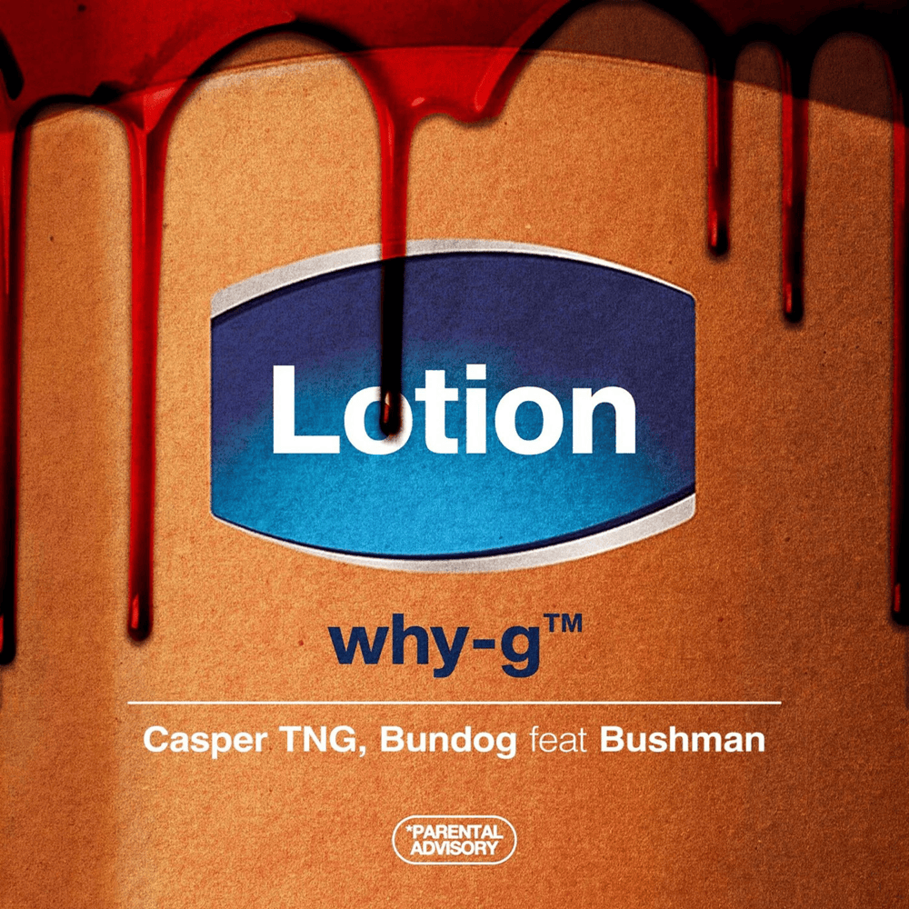 Album cover art for "Lotion" by Why G & Dr. Bushman