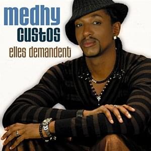 Album cover art for "Elles demandent" by Medhy Custos