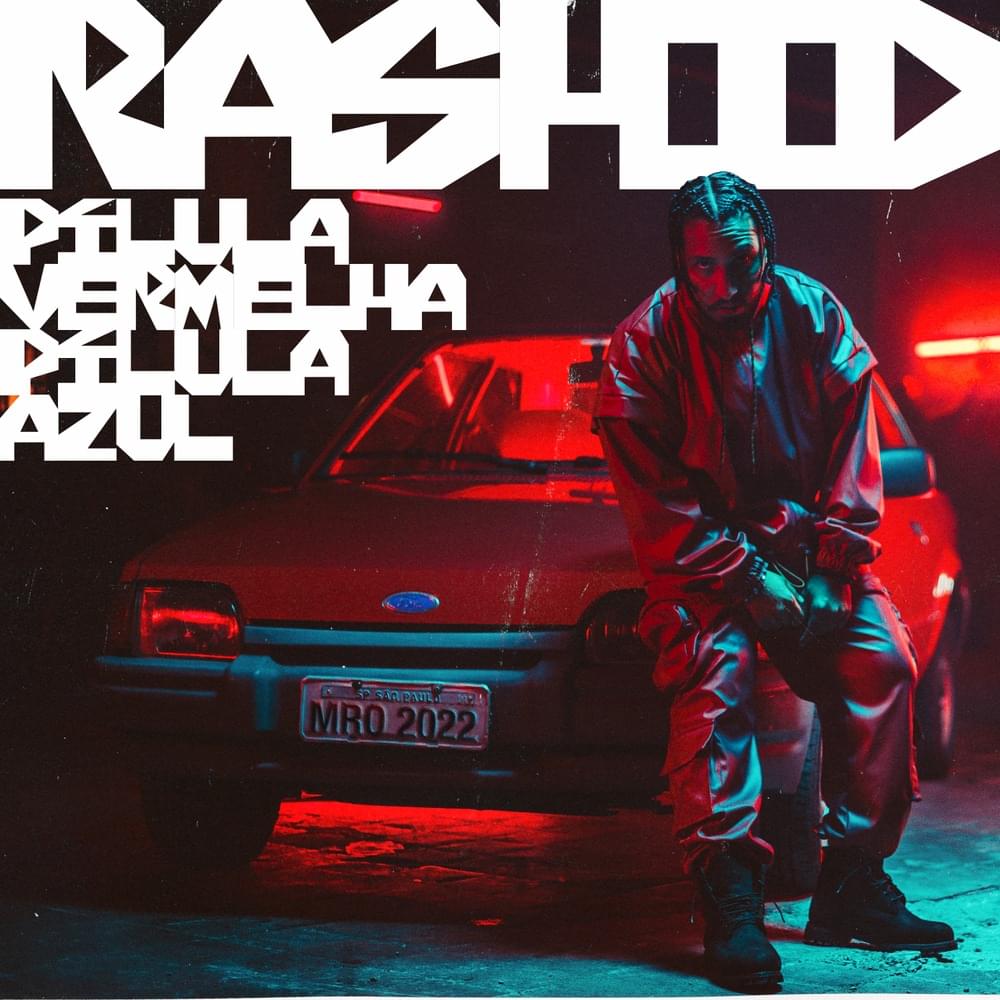 Album cover art for "Pílula Vermelha, Pílula Azul" by Rashid