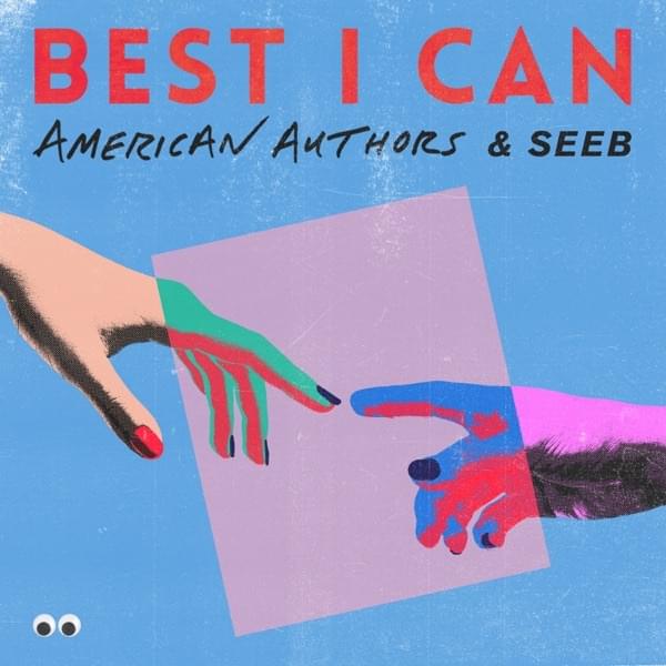 Album cover art for "Best I Can" by American Authors