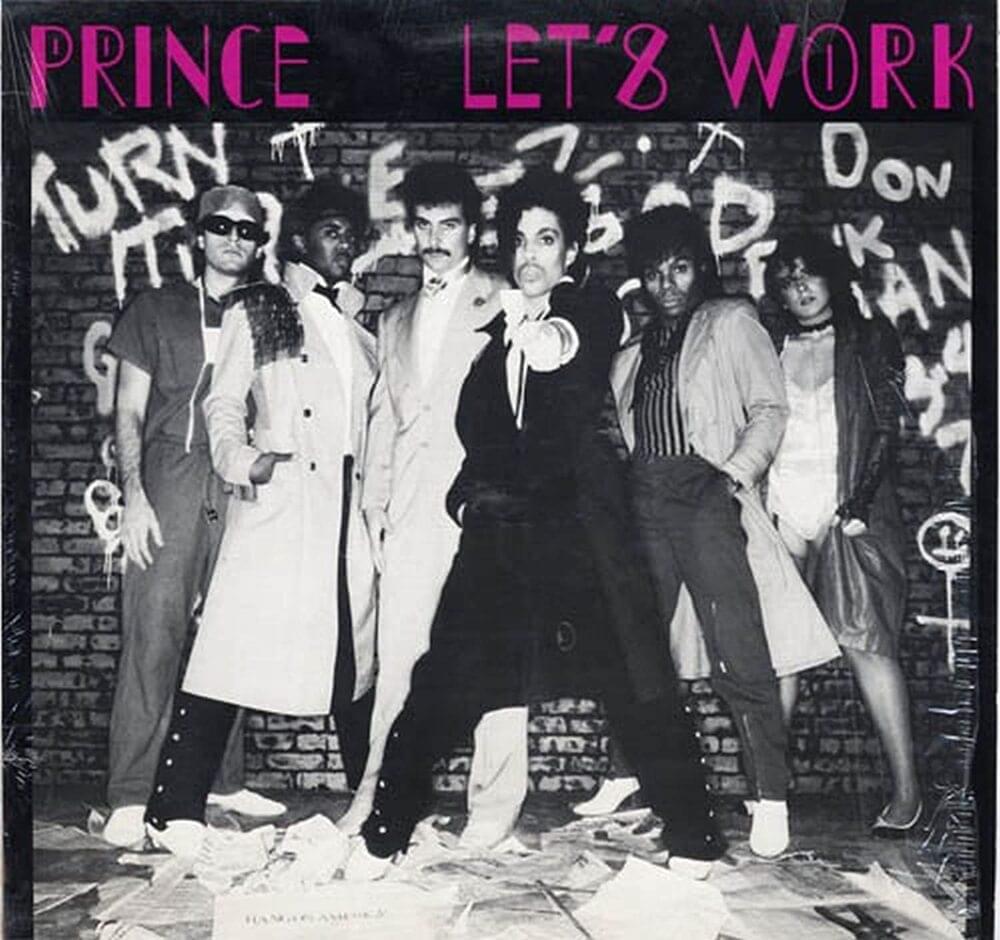 Album cover art for "Let’s Work (Dance Remix)" by Prince