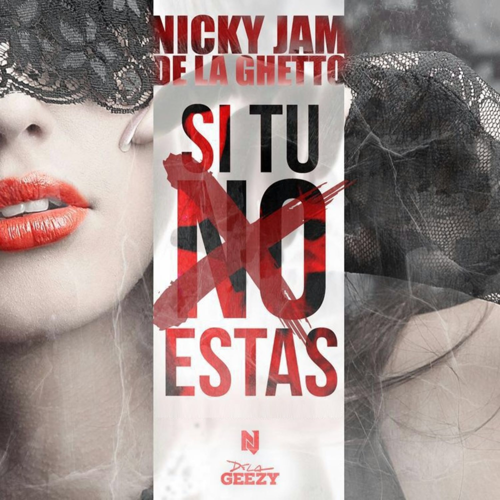 Album cover art for "Si Tú No Estás" by Nicky Jam & De La Ghetto