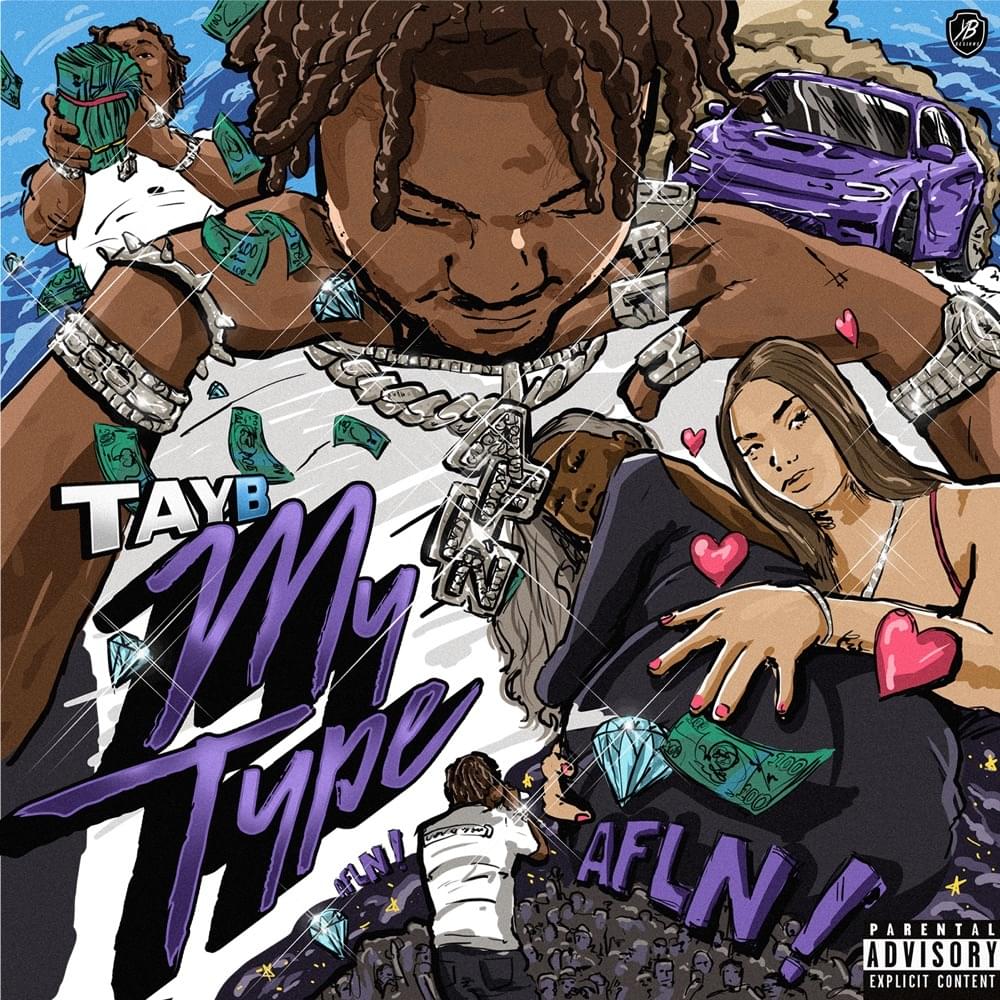 Album cover art for "My Type" by Tay B