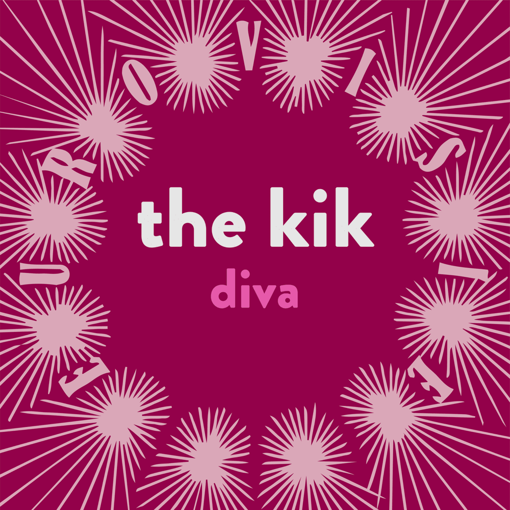 Diva by ​The Kik